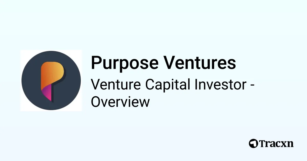 Purpose Ventures - 2026 Investor Profile, Portfolio, Team & Investment ...
