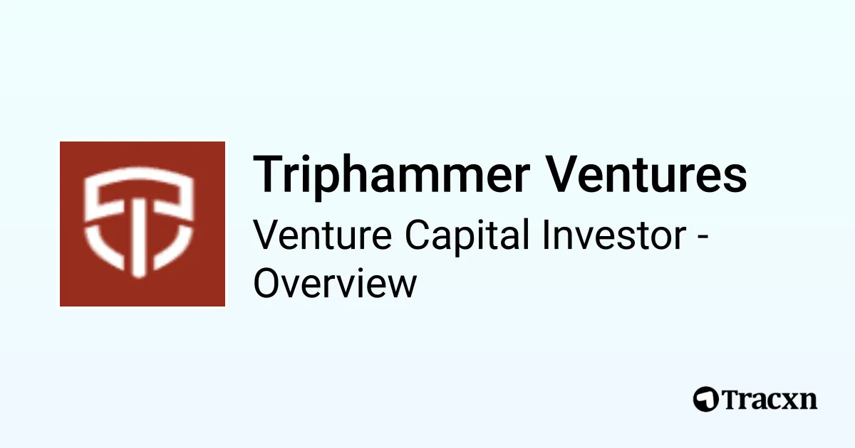 Triphammers Infinity Triphammer Ventures - 2026 Investor Profile, Portfolio, Team ...